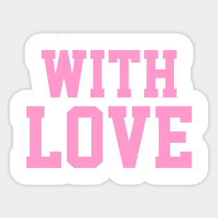 with love Sticker
